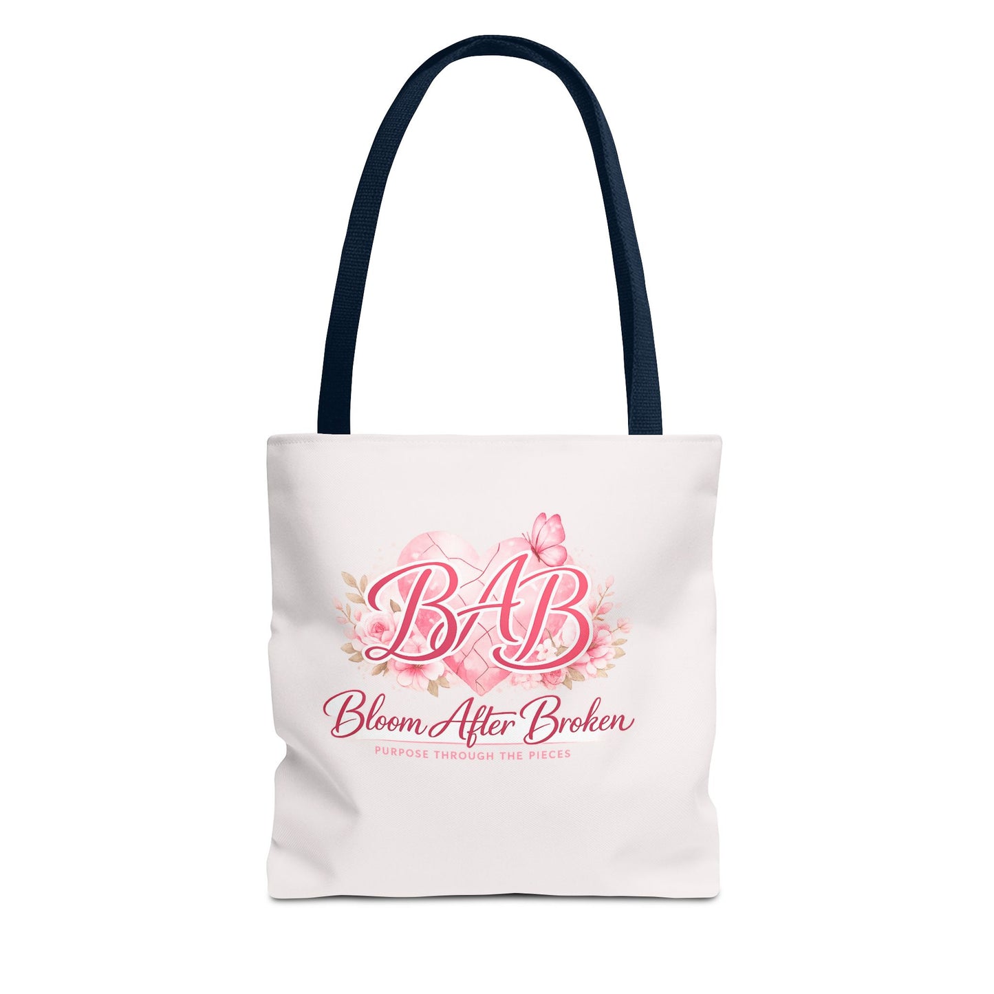 Bloom After Broken Tote Bag — Inspirational Floral BAB Rebuild Courage Tote