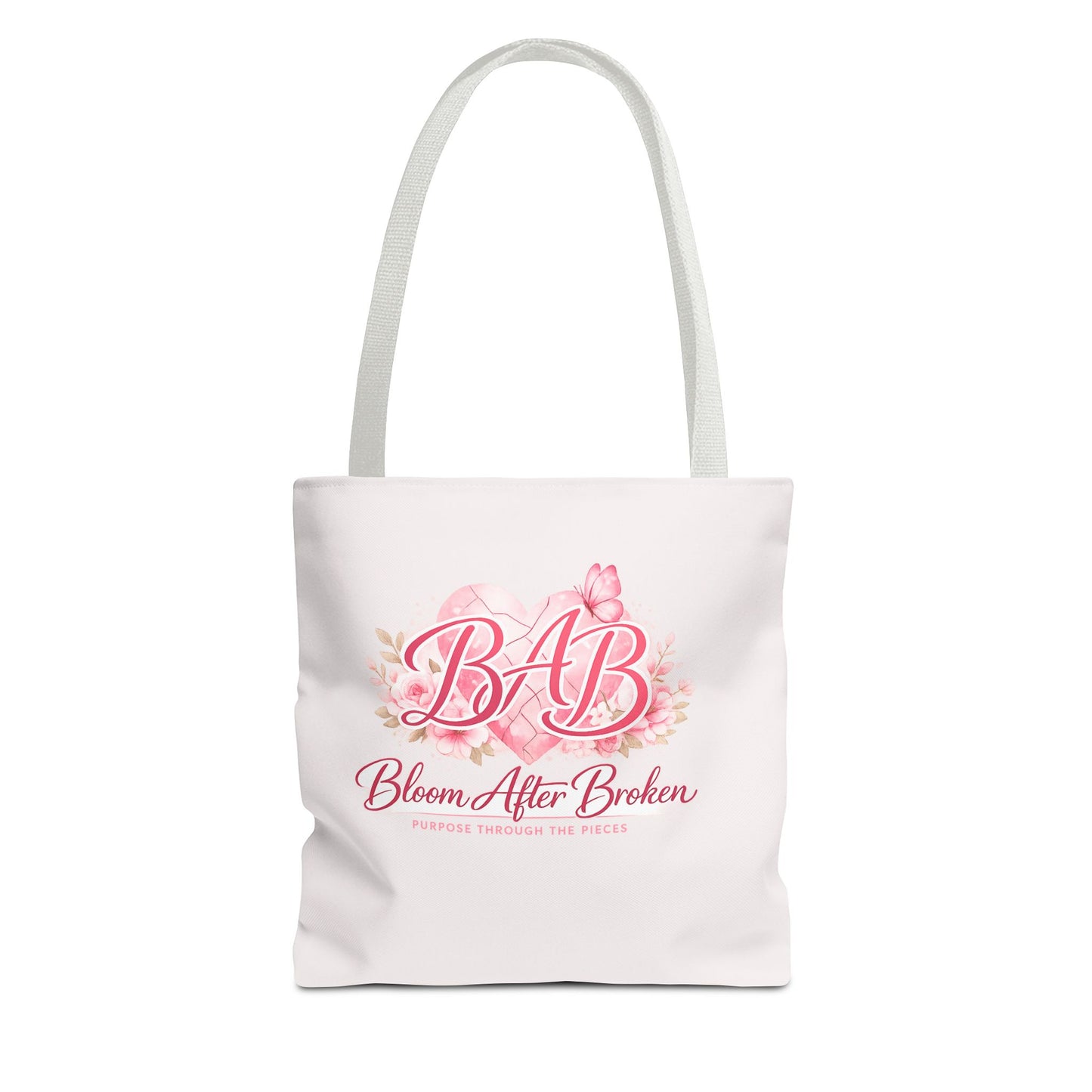 Bloom After Broken Tote Bag — Inspirational Floral BAB Rebuild Courage Tote