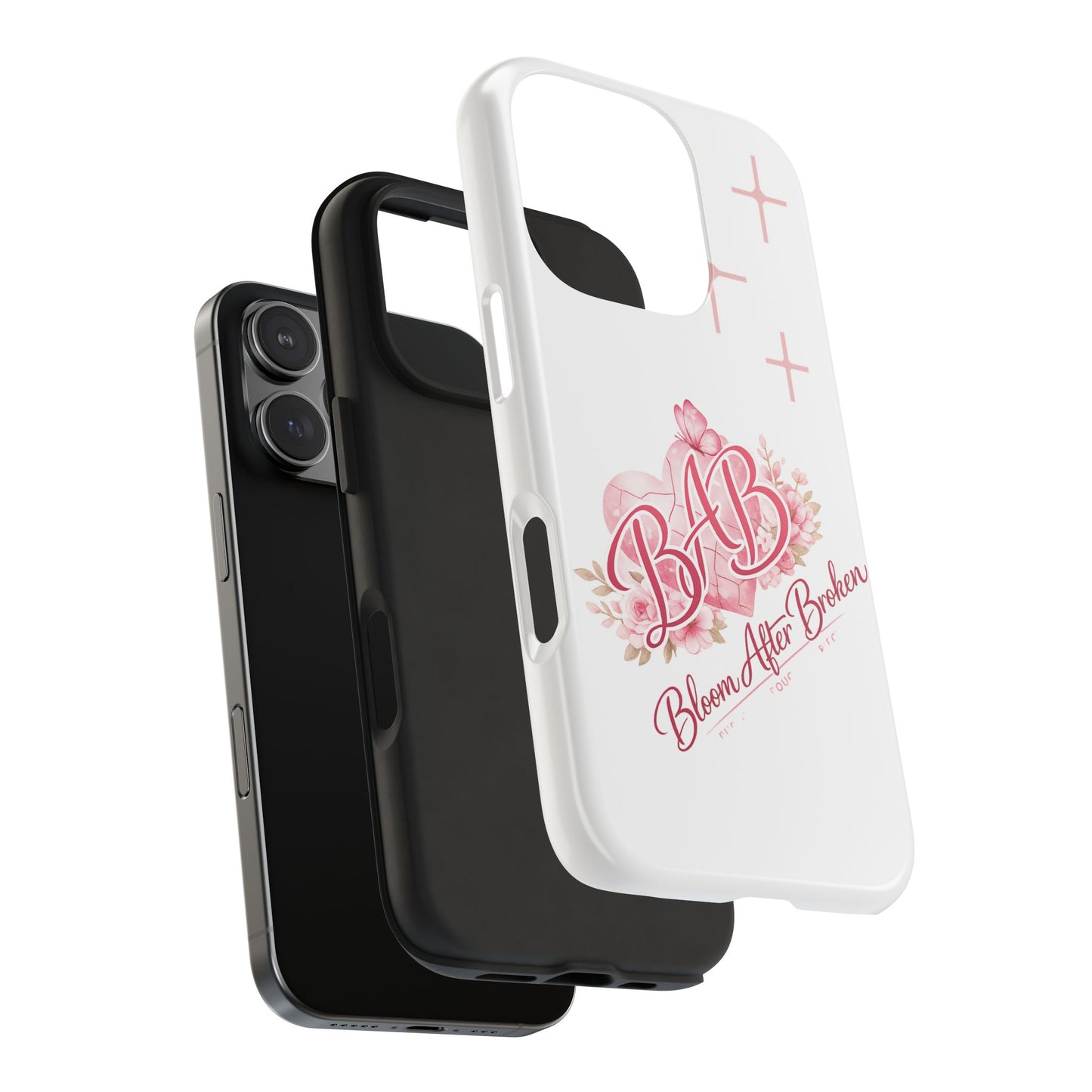 Phone Case — "BAB Bloom After Broken" Floral Protective Tough Case